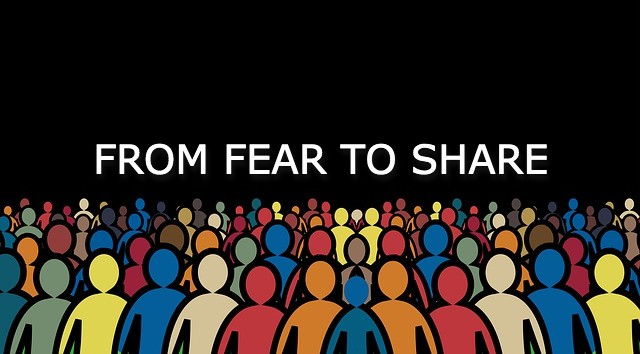 From fear to share